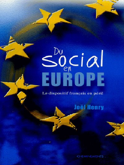 Social in Europe – The French device at risk