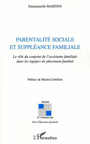 Social parenthood and family substitute
